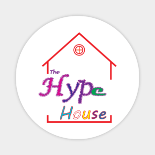 The Hype House Magnet